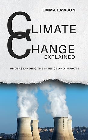 Climate Change Explained