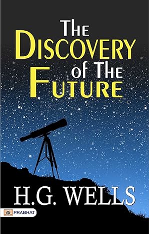 The Discovery of the Future