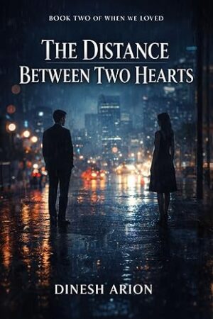 The Distance Between Two Hearts